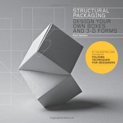 Structural packaging : design your own boxes and 3D forms Paul Jackson.