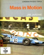 Mass in motion Jim Jardine.