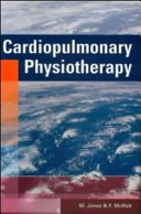 Cardiopulmonary physiotherapy [electronic resource] M. Jones and F. Moffatt