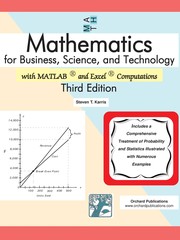 Mathematics for business, science, and technology : with MATLAB and spreadsheet applications Steven T. Karris.