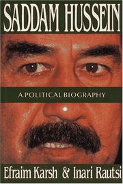 Saddam Hussein  : a political biography Efraim Karsh and Inari Rautsi.