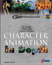 Character animation in depth Doug Kelly.