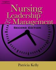 Nursing leadership & management Patricia Kelly.