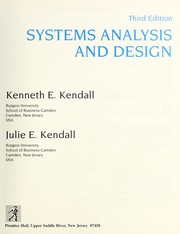 Systems analysis and design Kenneth E. Kendall, Julie E. Kendall.
