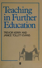 Teaching further education Trevor Kerry and Janice Tolitt-Evans.
