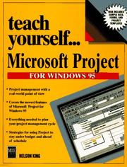Teach yourself... Microsoft Project for Windows 95 by Nelson King.
