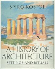 A history of architecture Spiro Kostof.