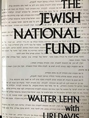 The Jewish National Fund Walter Lehn, in association with Uri Davis..