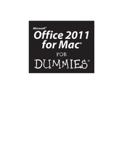 Microsoft Office 2011 for Mac for dummies by Bob "Dr. Mac" LeVitus.