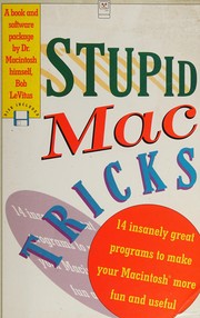 Stupid Mac tricks Bob Levitus.