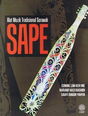 Alat muzik tradisional Sarawak : Sape Connie Lim Keh Nie, Narawi Haji Rashidi, Saufi Aiman Yahya.