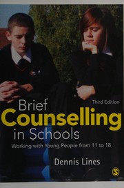 Brief counseling in schools Dennis Lines.