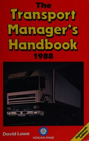 The transport manager's handbook 1988 David Lowe.