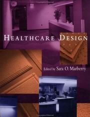 Healthcare design edited by Sara O. Marberry