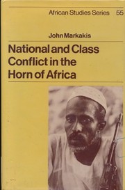 National and class conflict in the Horn of Africa John Markakis
