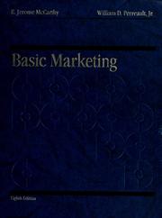 Basic marketing  : a managerial approach E. Jerome McCarthy, William D. Perreault, Jr..