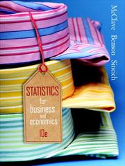 Statistics for business and economic James T. McClave, P. George Benson, Terry Sincich.