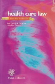 Health care law : text, cases and materialcJean McHale & Marie Fox with John Murphy.