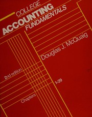 College accounting fundamentals  : chapters 1-29 Douglas J. McQuaig ;