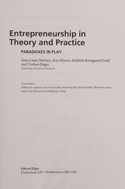 Entrepreneurship in Theory and Practice : PARADOXES IN PLAY Suna Lowe Nielsen ... [et al.].