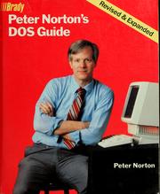 Peter Norton's DOS guide, revised [and] expanded Peter Norton..