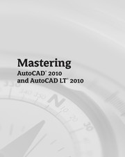 Mastering AutoCAD 2010 and AutoCAD LT 2010 George Omura.