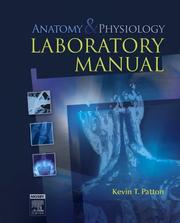 Anatomy & physiology laboratory manual Kevin T. Patton