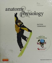 Anatomy & physiolog Kevin T. Patton, Gary A .Thibodeau.