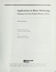 Applications in basic marketing : clippings from the popular business press William D. Perreault and E. Jerome McCarthy.