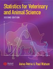 Statistics for veterinary and animal science Aviva Petrie, Paul Watson.