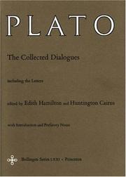 The collected dialogues of Plato including the letters edited by Edith Hamilton and Huntington Cairns.