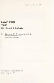 Law for the businessman by Bernard D. Reams, Jr..