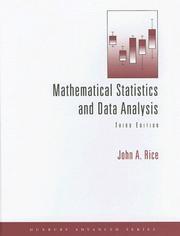 Mathematical statistics and data analysis John A. Rice.
