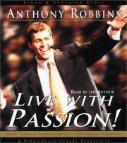 Live with passion! Anthony Robbins.