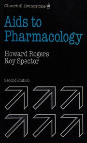 Aids to pharmacology Howard Rogers, Roy Spector.