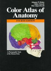 Color atlas of anatomy : a photographic study of the human body Johannes W. Rohen, Chihiro Yokochi, Elke Lutje-Drecoll with the collaboration of Lynn J. Romrell.