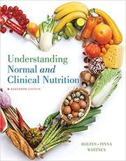 Understanding normal & clinical nutrition Pinna, Kathryn, Whitney, Ellie, Rolfes, Sharon Rady.