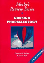 Nursing pharmacology Paulette D. Rollant, Karen Hill.