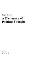 A dictionary of political thought Roger Scruton.