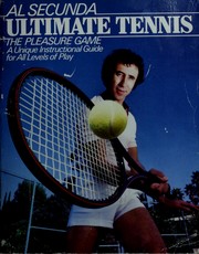 Ultimate tennis  : the pleasure game Al. Secunda.