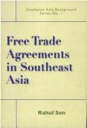 Free trade agreemants in Southeast Asia Rahul Sen.
