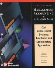 Cost measurement systems : traditional and contemporary approaches version 1.0 Shahid Ansari, Carol Lawrence ; series editor Shahid Ansari.