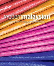 Modern Malaysian : : a tribute to FELDA's craftspeople Sh. Sakinah Aljunid and Warwick Purser ; photography by Rio Helmi.