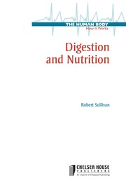 Digestion and nutrition [electronic resource] Robert Sullivan.
