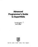 Advanced programmer's guide to SuperVGAs George Sutty, Steve Blair.
