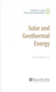 Solar and geothermal energy John Tabak.