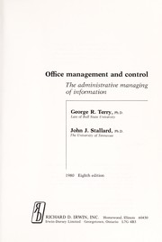Office management and control  : the administrative managing of information George R. Terry, John J. Stallard..