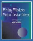 Writing Windows virtual device drivers David Thielen and Bryan Woodruff.