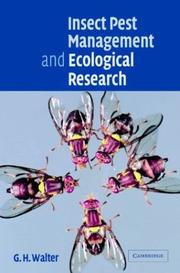 Insect pest management and ecological research G. H. Walter.