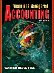 Financial and managerial accounting Carl S. Warren, James M. Reeve, Philip E. Fess.